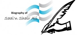 Biography of Saai’n Shair Ali